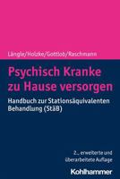 Psychisch Kranke Zu Hause Versorgen: Handbuch Zur Stationsaquivalenten Behandlung Stab 317041142X Book Cover