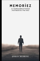 Memoriez: Memoriez B0GW6ZF2P9 Book Cover