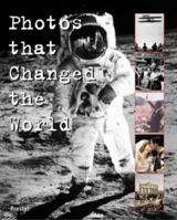 Photos That Changed the World 3791323954 Book Cover