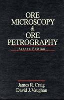 Ore Microscopy and Ore Petrography 0471085960 Book Cover