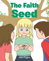 The Faith Seed B0BKRWXVJ7 Book Cover