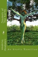 Jezebels of the Earth: An Erotic Protest Against Climate Change 146091712X Book Cover