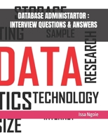 Database Administartor: Interview Questions & Answers B09HFXH8RT Book Cover