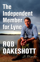 The Independent Member for Lyne 1743319312 Book Cover