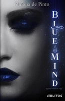 Blue Mind: Quatuor Potentiis Saga vol. 1 B0B9QM9L6S Book Cover