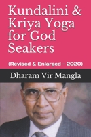 Kundalini and Kriya Yoga for God Seakers : (Revised and Enlarged - 2020) 1650883021 Book Cover