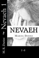 Nevaeh 1-6 1727633636 Book Cover