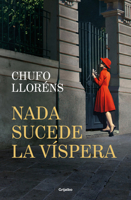 NADA Sucede La Víspera / Nothing Happens on the Eve 8425368820 Book Cover