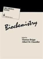 Biochemistry (Oklahoma Notes) 0387963413 Book Cover