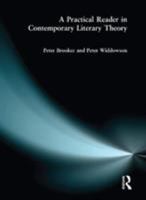 A Practical Reader in Contemporary Literary Theory 1138835706 Book Cover