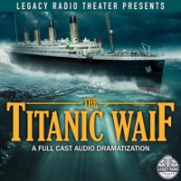 The Titanic Waif B09TCF35K4 Book Cover