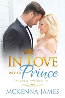 In Love with a Prince: A Royal Romance Bundle B089LJTNRP Book Cover