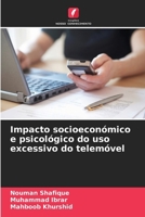 Impacto socioeconómico e psicológico do uso excessivo do telemóvel 6209084397 Book Cover