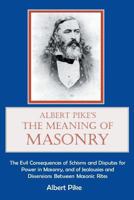 The Meaning of Masonry 1613422261 Book Cover
