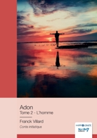 Adon - Tome 2: L'homme 2381539212 Book Cover