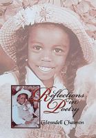 Reflections in Poetry 1450089798 Book Cover