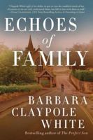 Echoes of Family 1503938131 Book Cover