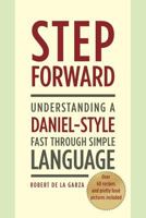 Step Forward: Understanding a Daniel-Style Fast through Simple Language 1635759293 Book Cover