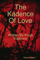 The Kadence Of Love 0359995357 Book Cover