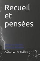 Recueil et pensées de la Collection Blandin: Armée et Histoire, Amour et Réflexion (French Edition) 109290090X Book Cover