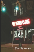 The 24 Hour Store was Closed 1948521016 Book Cover