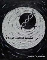 The Knotted Road 0980910846 Book Cover