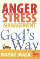 Anger & Stress Management God's Way