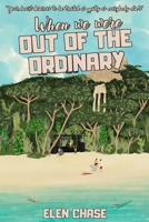 When we were out of the ordinary (Italian Romance, #3) B0B5KNVSG3 Book Cover