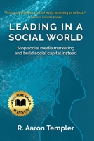 Leading in a Social World 1737639718 Book Cover