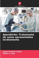Apendicite: Tratamento de casos apresentados tardiamente (Portuguese Edition) 6200451192 Book Cover
