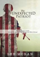 The Unexpected Patriot 154564490X Book Cover