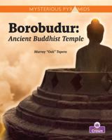 Borobudur (Mysterious Pyramids) 1039872808 Book Cover