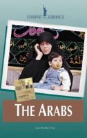The Arabs (Coming to America) 0737721480 Book Cover