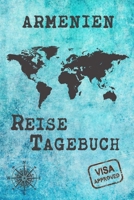 Armenien Reise Tagebuch: Notizbuch liniert 120 Seiten - Reiseplaner zum Selberschreiben - Reisenotizbuch Abschiedsgeschenk Urlaubsplaner 1710207086 Book Cover