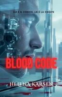 Blood Code B0G4MJP8XY Book Cover