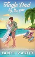 Single Dad by The Sea B0FSSVQRJC Book Cover
