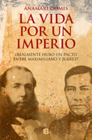 La Vida Por Un Imperio 6075290249 Book Cover