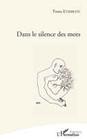 Dans le silence des mots (Poésie(s)) (French Edition) 2343163677 Book Cover