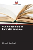 Vue d'ensemble de l'arthrite septique (French Edition) 6207434978 Book Cover