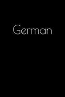 German: Notebook / Journal / Diary - 6 x 9 inches (15,24 x 22,86 cm), 150 pages. Personalized for German. 1693907054 Book Cover