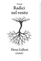 RADICI NEL VENTO: RADICI NEL VENTO (Italian Edition) B0FFMTP8ZJ Book Cover
