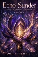 Echo_Sunder: The Concordance Continuum Vol II B0H6NRTPMG Book Cover