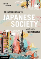 An Introduction to Japanese Society 0521529255 Book Cover
