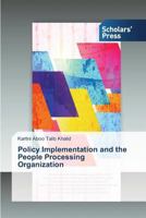 Policy Implementation and the People Processing Organization 3639717422 Book Cover