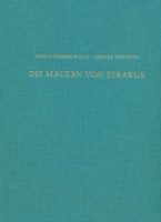 Die Mauern Von Syrakus: Das Kastell Euryalos Und Die Befestigung Der Epipolai 3954900335 Book Cover