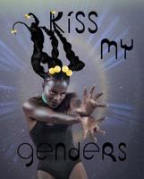 Kiss My Genders 1853323640 Book Cover