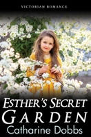 Esther's Secret Garden B0DV3M4YRL Book Cover