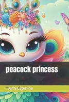 peacock princess B0F83MJH7D Book Cover