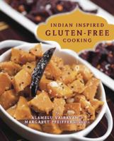 Indian Inspired Gluten-Free Cooking 0781813069 Book Cover