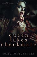 Queen Takes Checkmate 1727394704 Book Cover